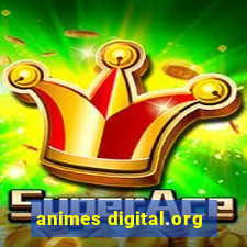 animes digital.org